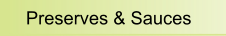Preserves & Sauces